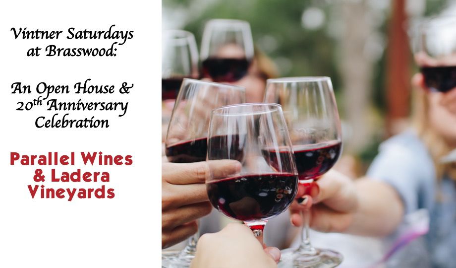 Vintner Saturdays Open House: Parallel Wines & Ladera Vineyards